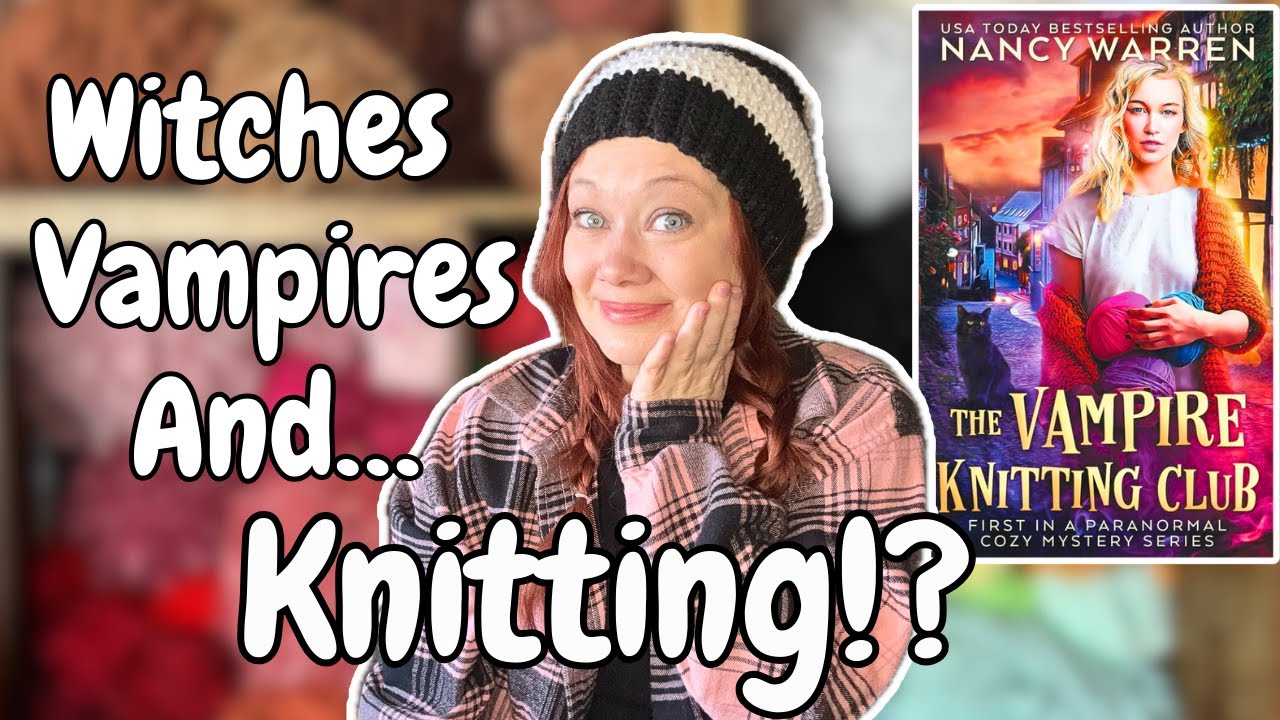 Let’s Get Cozy And Read About Knitting Vampires! (Vampire Knitting Club Reading Vlog)