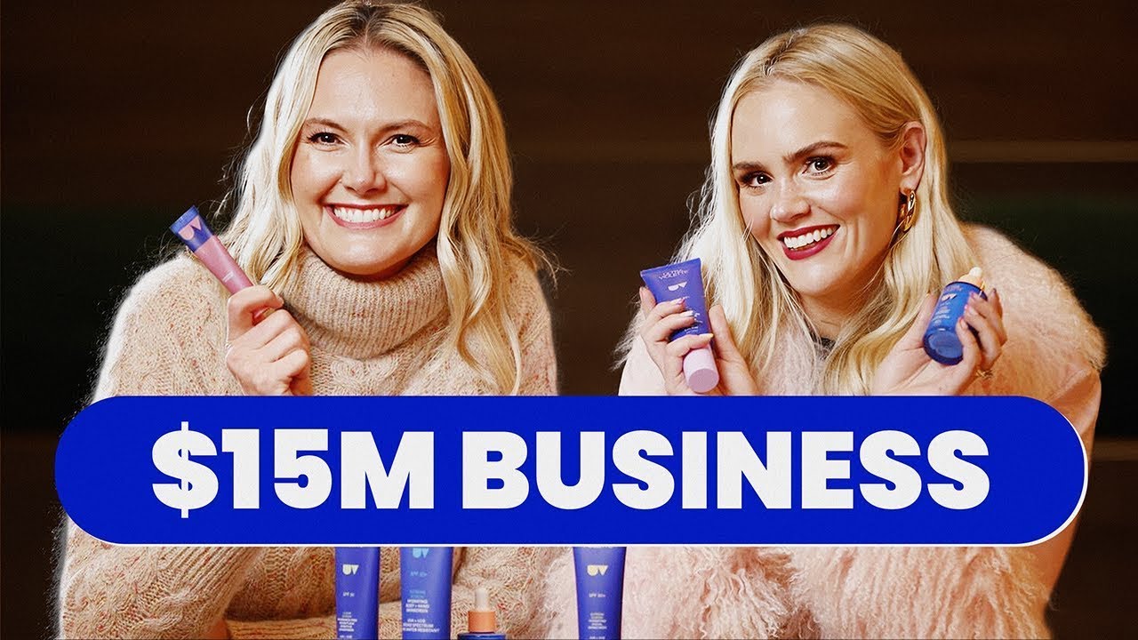 We Made $400K In 6 Months Selling Sunscreen | Ava Chandler-Matthews and Bec Jefferd