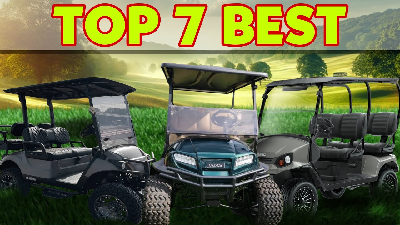 Top 7 BEST Golf Cart Brands of 2025 | Most Reliable & Efficient
