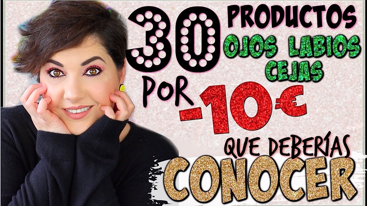 30 PRODUCTOS DE OJOS, CEJAS, LABIOS POR MENOS DE 10€ ♥️ MAQUILLAJE LOW COST⎥Monica Vizuete
