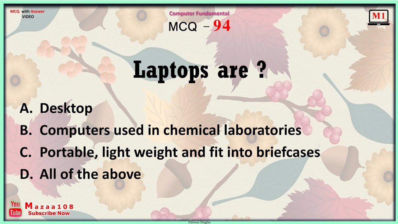 Laptops are ... , CF MCQ 94 For UPSC GPSC And More EXAMS @Mazaa108