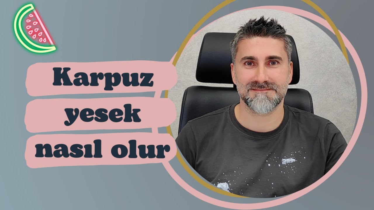 KARPUZ yesek nasıl olur...)) (Obezite cerrahisi, tüp mide, gastrik bypass)