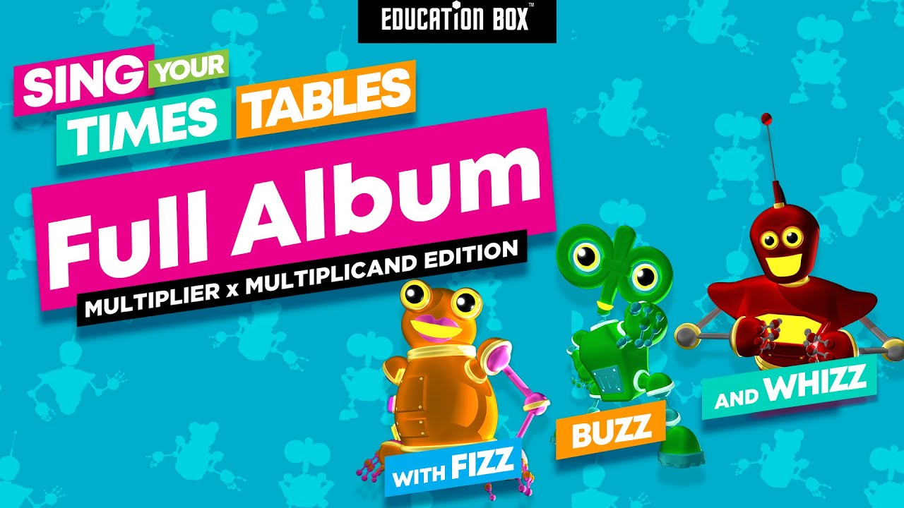 Sing Your Times Tables (Full Album) | Multiplier First | Education Box