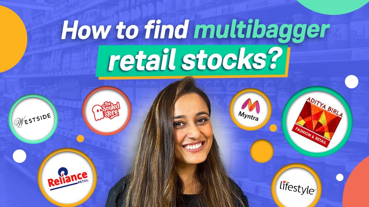 How to find multibagger retail stocks | How to analyse the retail sector?
