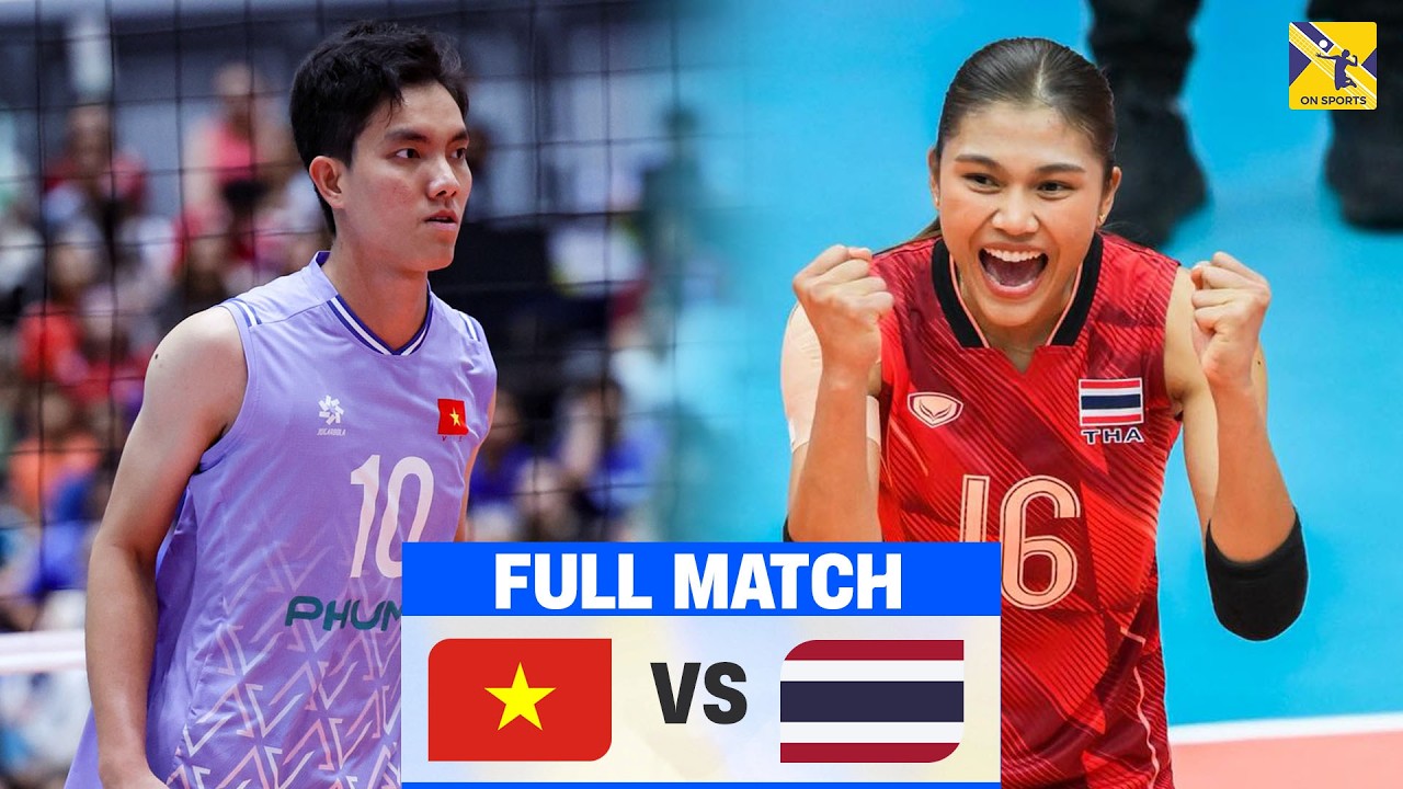 FULL HD | THAILAND vs.VIETNAM | Bích Tuyền vs. Pimpichaya đại chiến, người Thái khiếp sợ