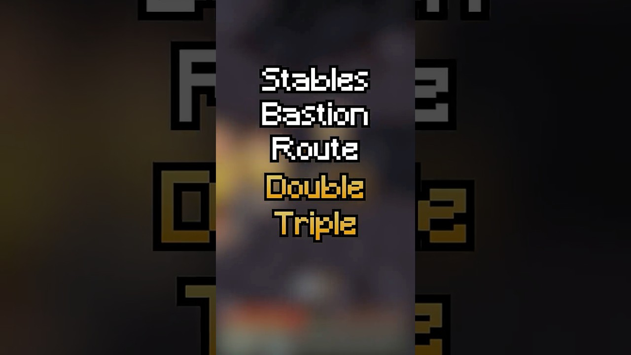 Stables Bastion Route (Double Triple) in #minecraft #speedrunning #tutorial #mcsr