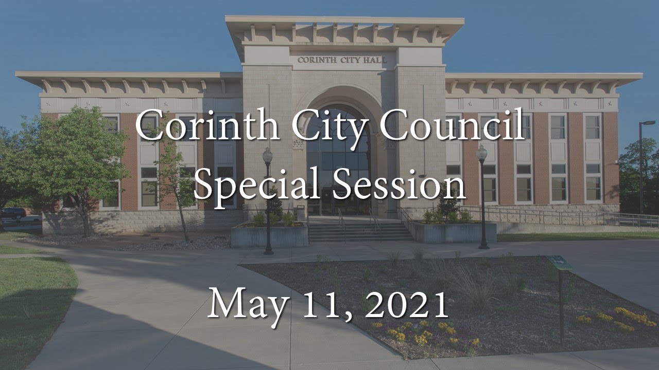 Corinth City Council Special Session - May 11, 2021