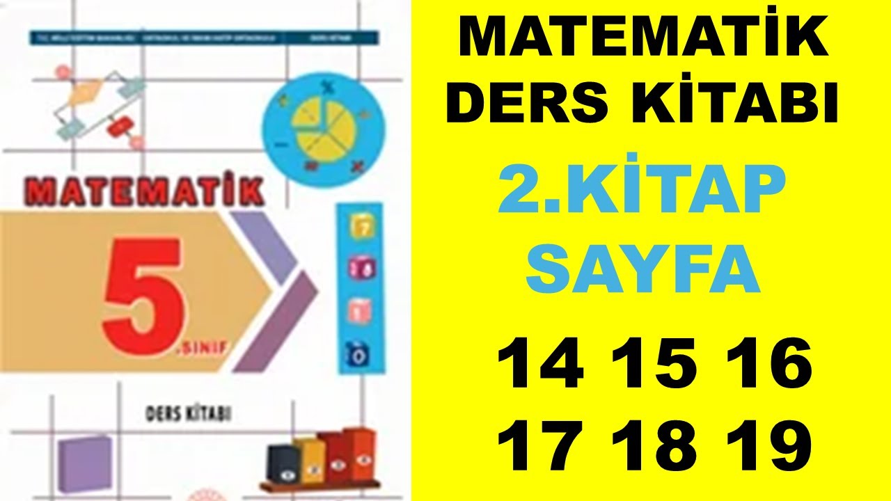 5.Sınıf Matematik Ders Kitabı 2.Kitap Sayfa 14 15 16 17 18 19 Cevaplar Çözümler