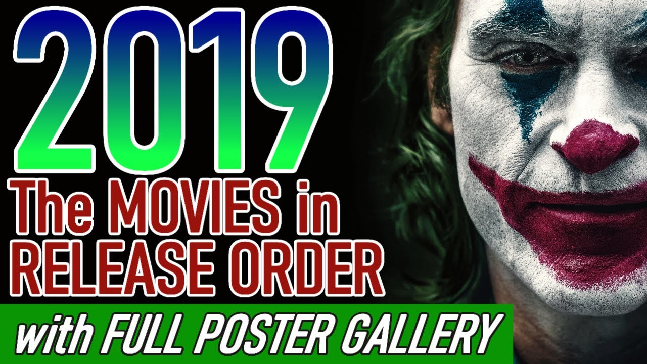 2019 Movie Release Timeline - Marvel's Endgame and a Parasite Surprise