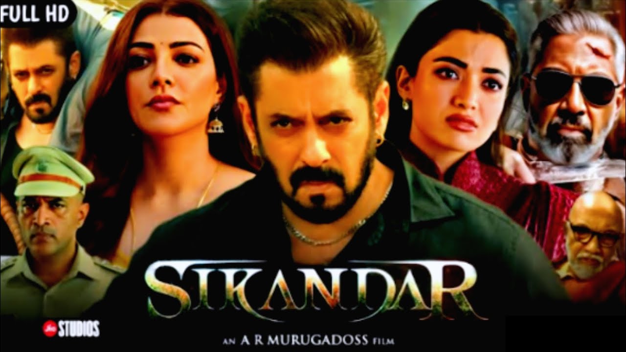 Sikandar full movie in HD 2025 | Salman Khan new Hindi Action blockbuster movie | Rashmika Mandanna