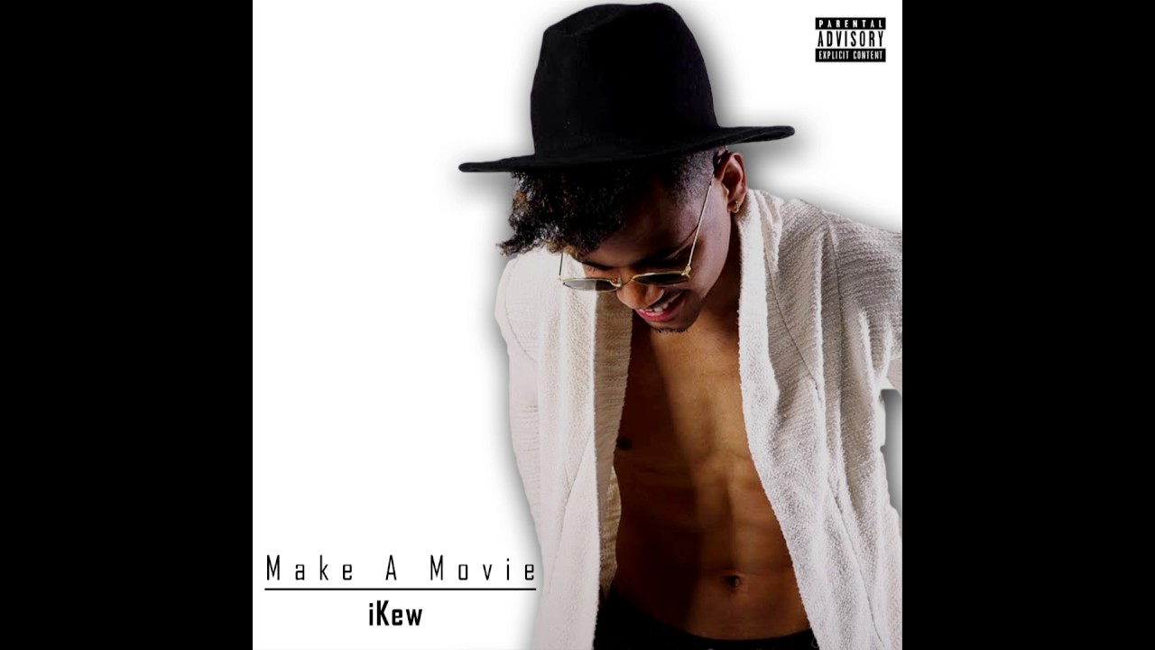 DJ iKew - Make A Movie