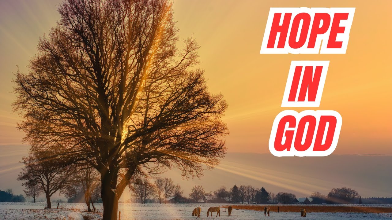 Hope In God
