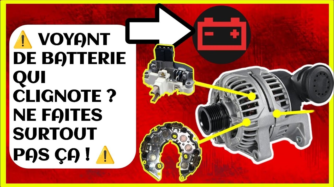 🔧 Voyant de Batterie Clignotant : Causes et Solutions Rapides 🚗⚠️