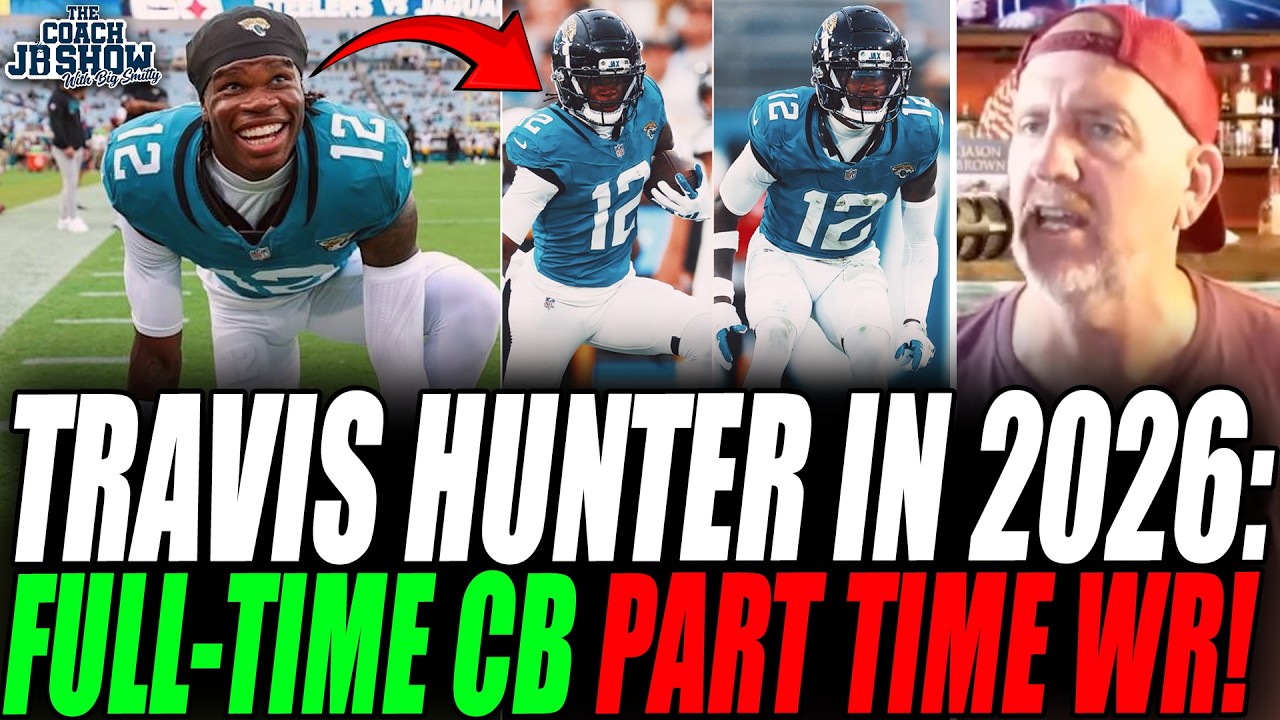 Coach JB RESPONDS To Jaguars Plans To Use Travis Hunter As FULL-TIME DB, PART-TIME WR!
