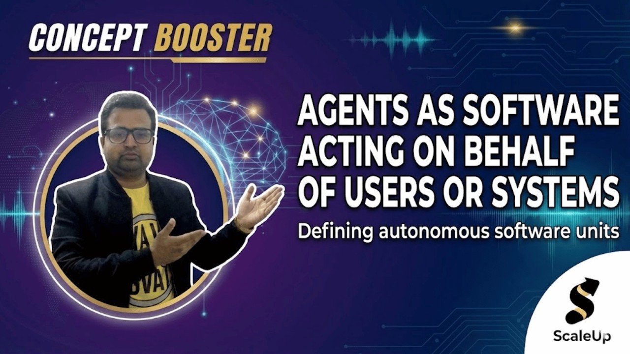 Agents as Software Acting on Behalf of Users or Systems