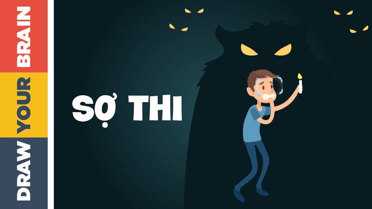 Tại Sao Bạn Sợ Thi Hơn Sợ Cọp?