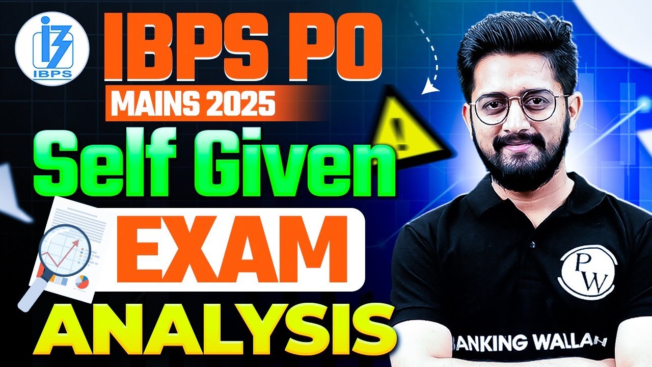IBPS PO Mains Analysis 2025 | IBPS PO Mains Self Given Analysis | By Sachin Sir