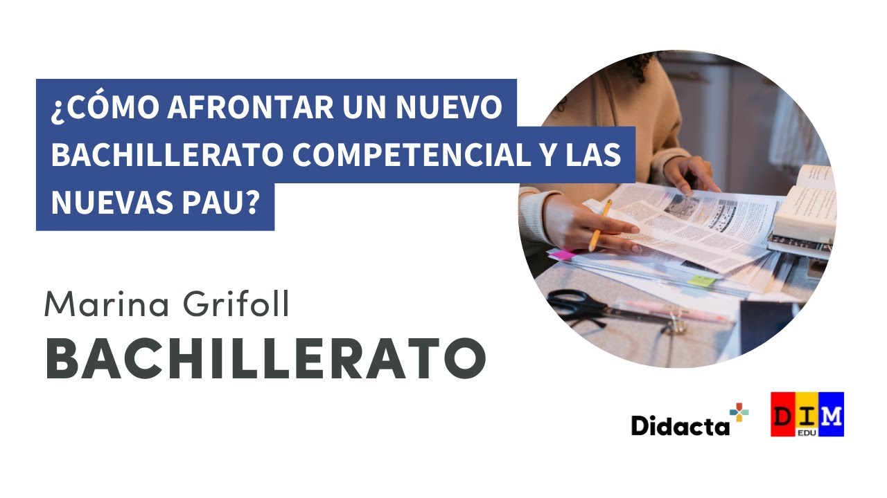 Formación en línea | ¿Cómo afrontar un nuevo bachillerato competencial y las nuevas PAU?