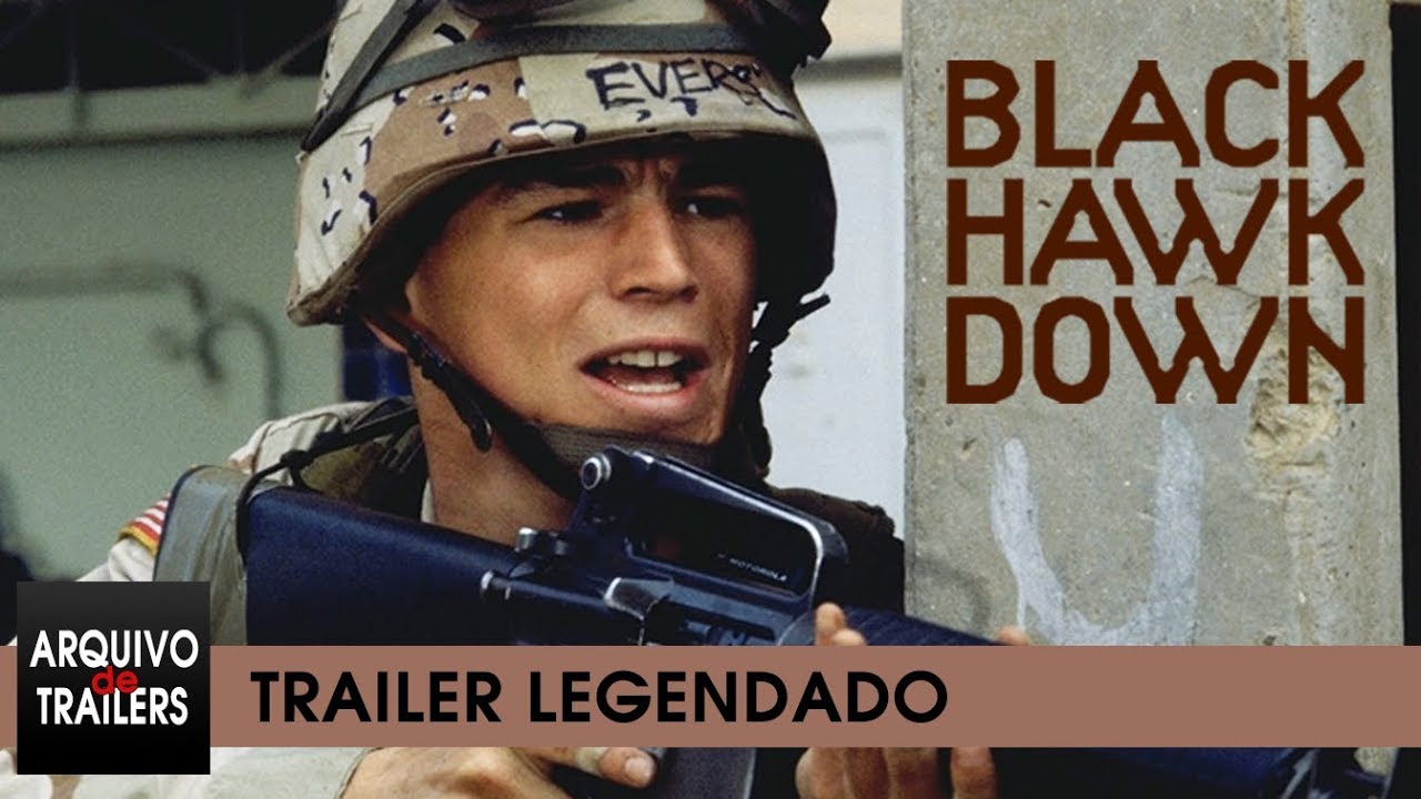 Falcão Negro em Perigo (Black Hawk Down 2001) - Trailer Legendado