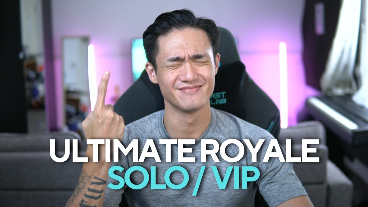 SOLO/VIP ULTIMATE ROYALE
