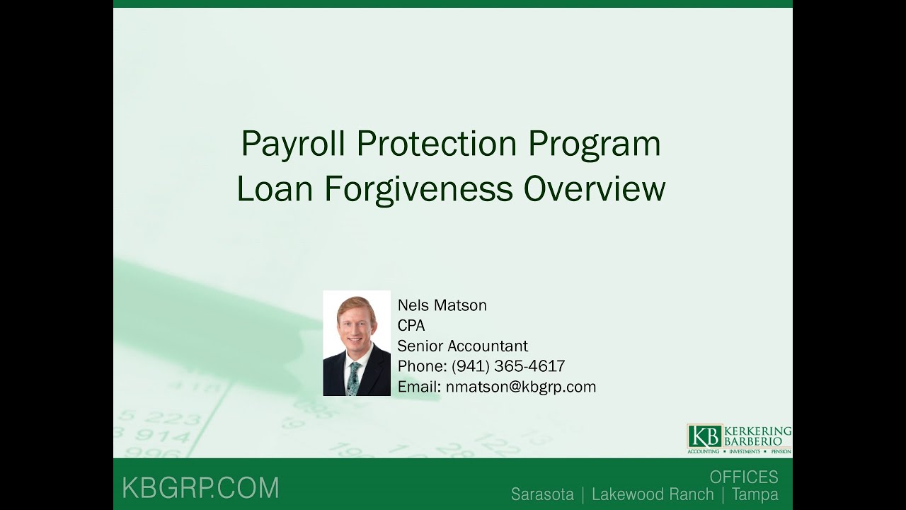 Payroll Protection Loan Forgiveness Overview - May 20, 2020 Update with Nels Matson, CPA
