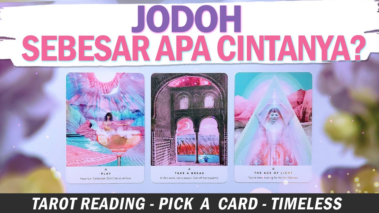 JODOH: Sebesar Apa Cintanya? ❤️ PILIH KARTU . Tarot Indonesia . Tarot Jodoh