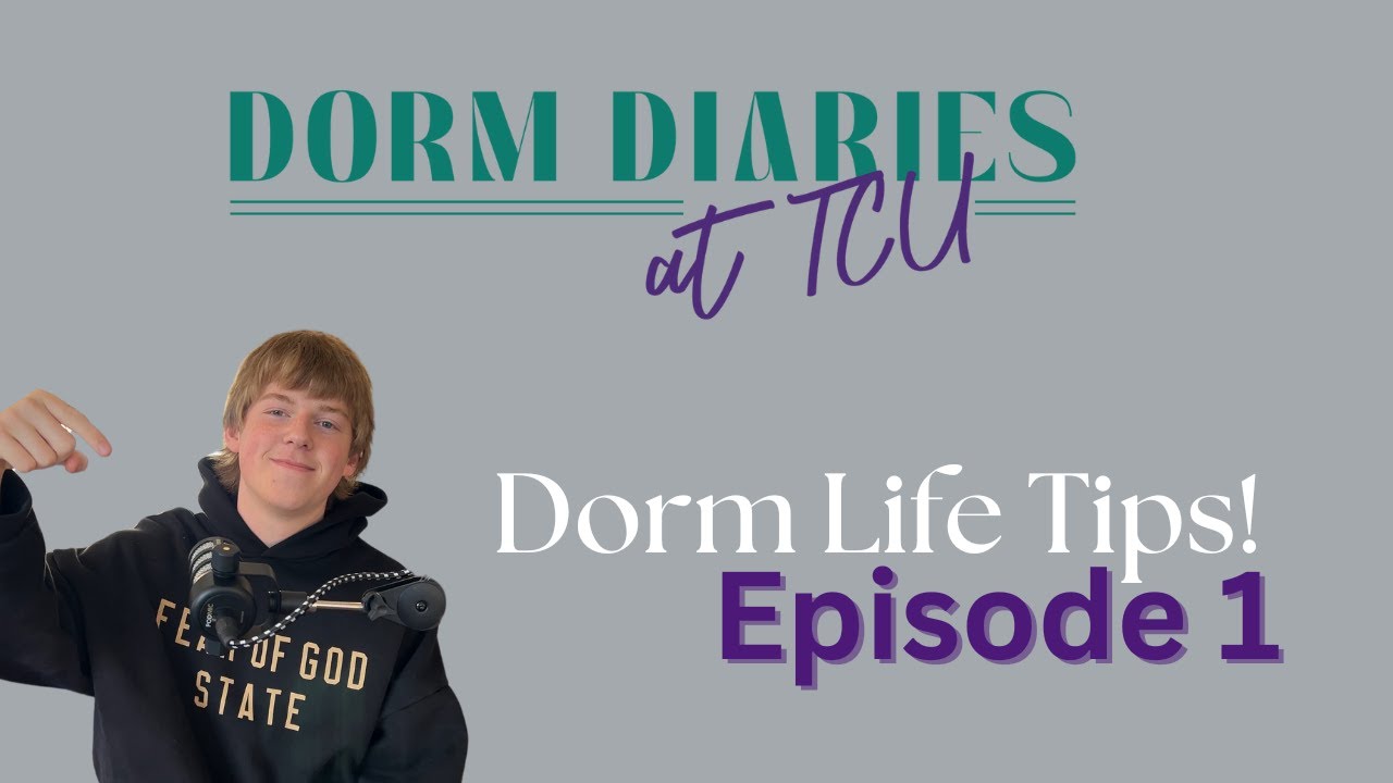 Dorm Life Tips: Ryan Martin Interview (Dorm Diaries at TCU: EP 1)