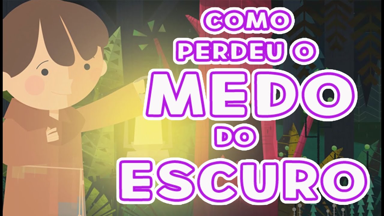 O Pequeno Francisco - Medo do escuro | Arte Piedosa