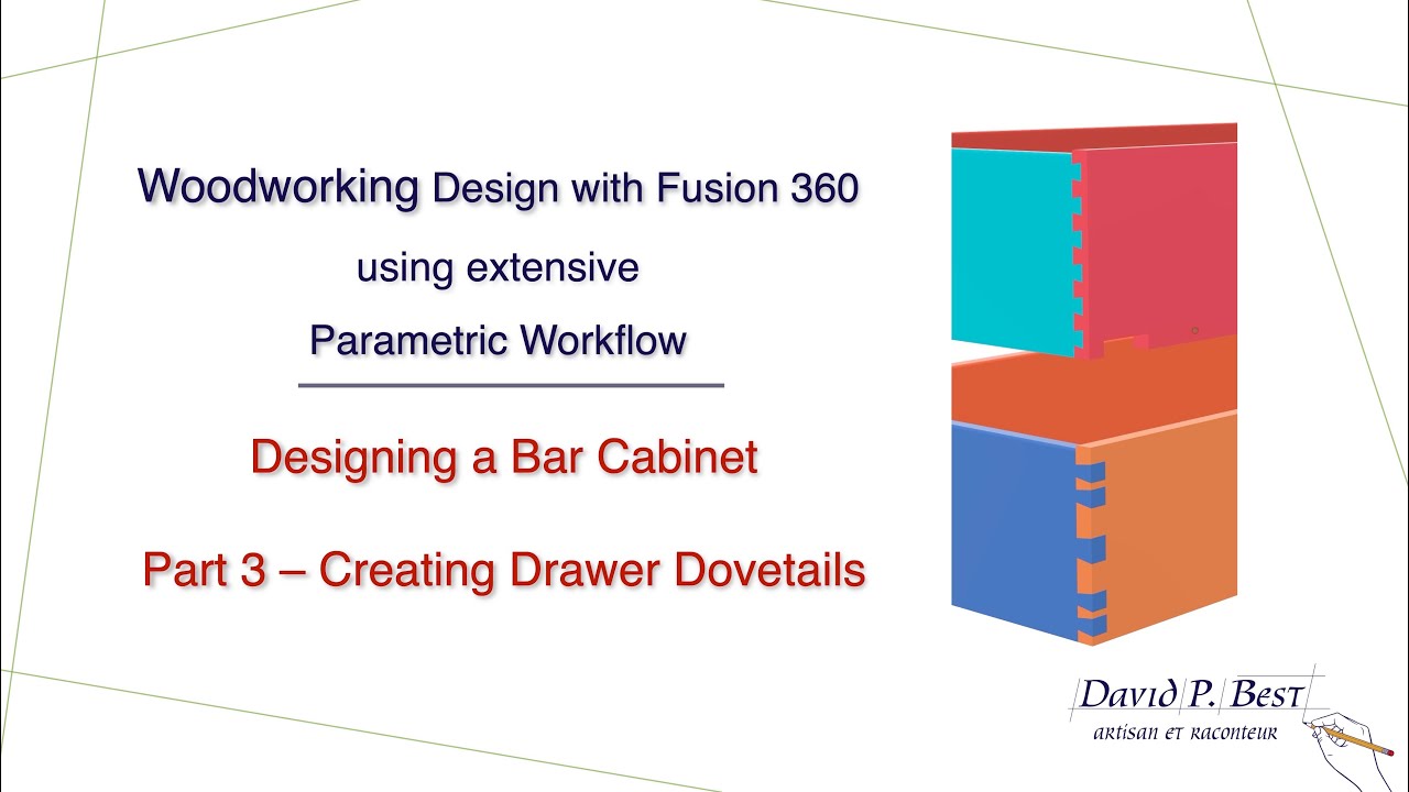 Part 3 - Complex cabinet design using Fusion 360 for woodworkers. Drawer Dovetails