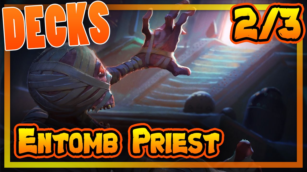 HEARTHSTONE DECKS - ENTOMB PRIEST 2/3 [darmowe gry, poradnik, pl]