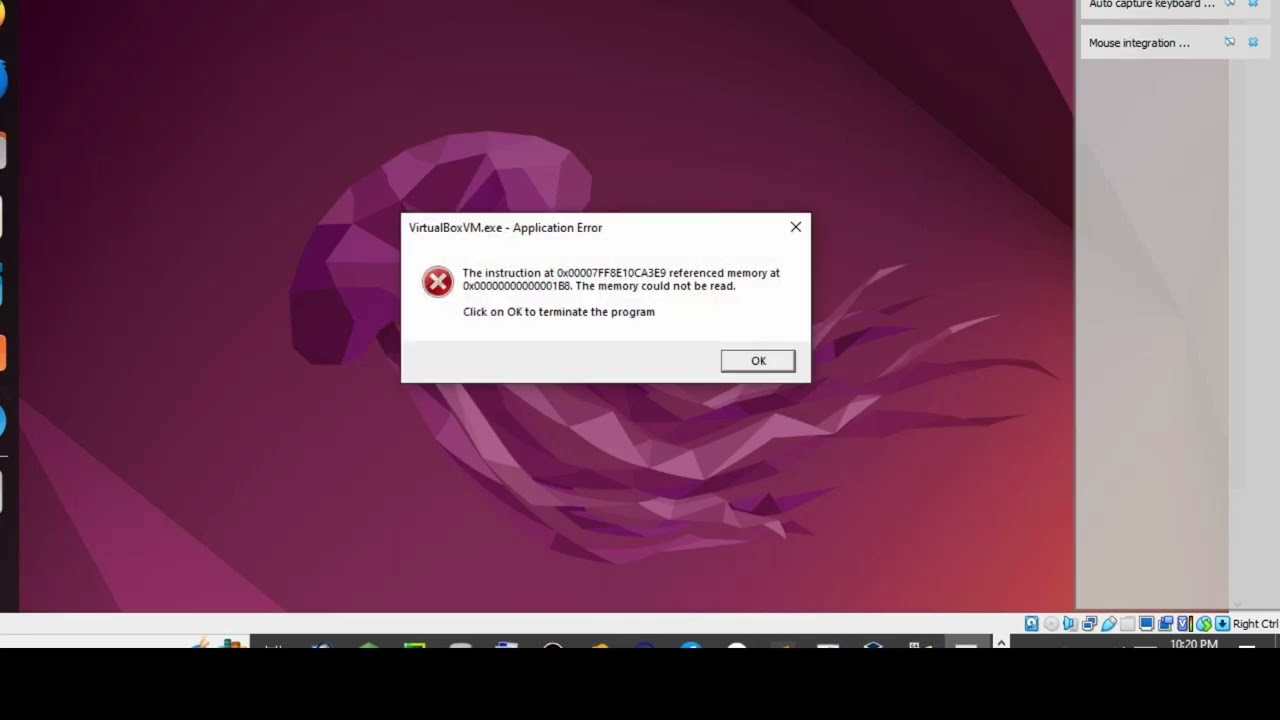 Application Error the instruction referenced memory The memory could not be written in VirtualBoxVM