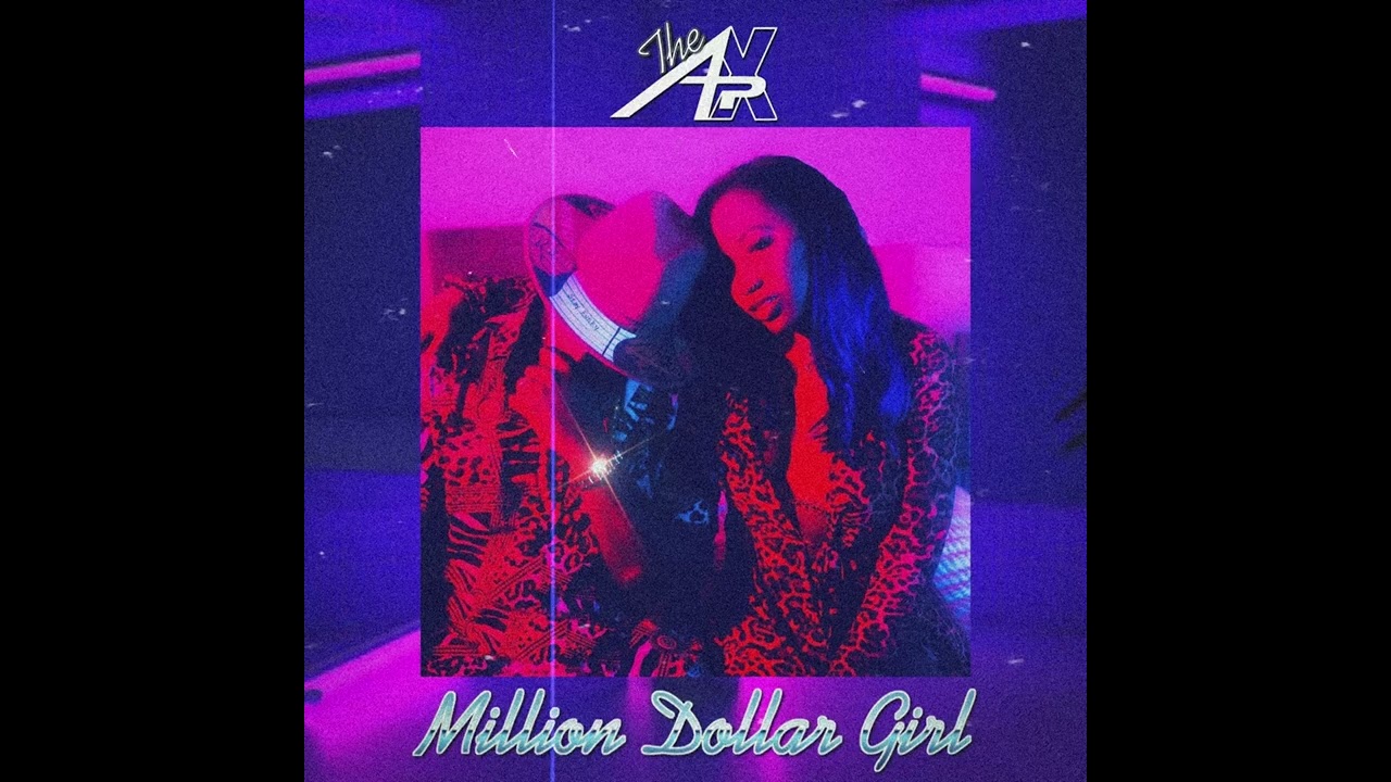 The APX - Million Dollar Girl