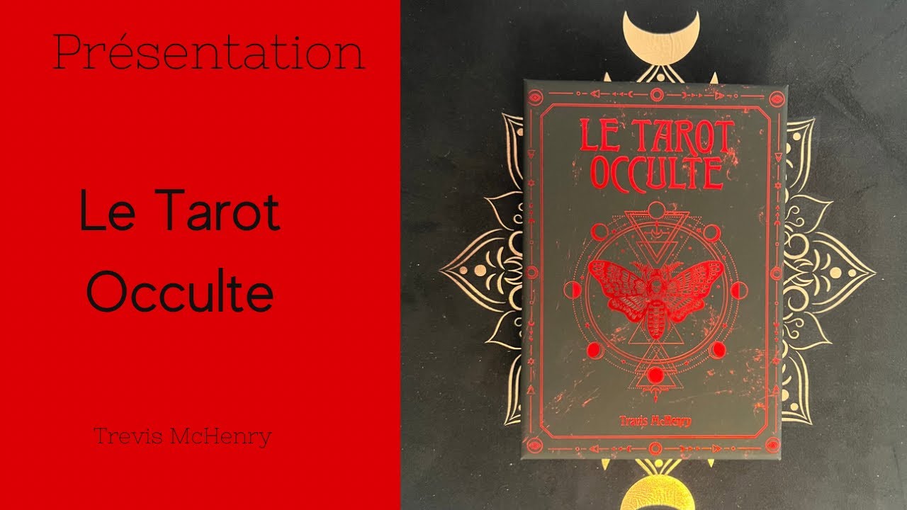 Review : Le Tarot Occulte de Travis McHenry