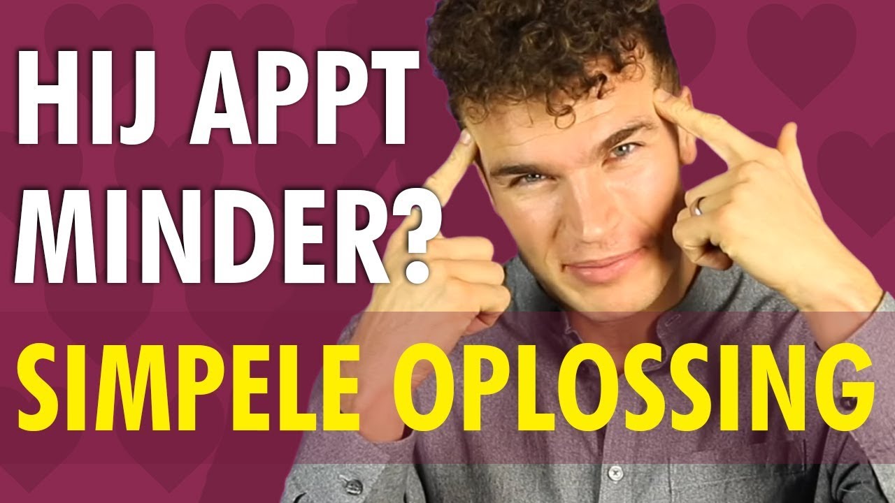 Hij appt minder? Dit is de simpele oplossing