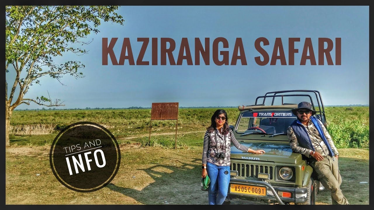 Kaziranga Jeep Safari | Agoratoli Range | Bagori Range | Kaziranga Safari Tips | North East Diaries