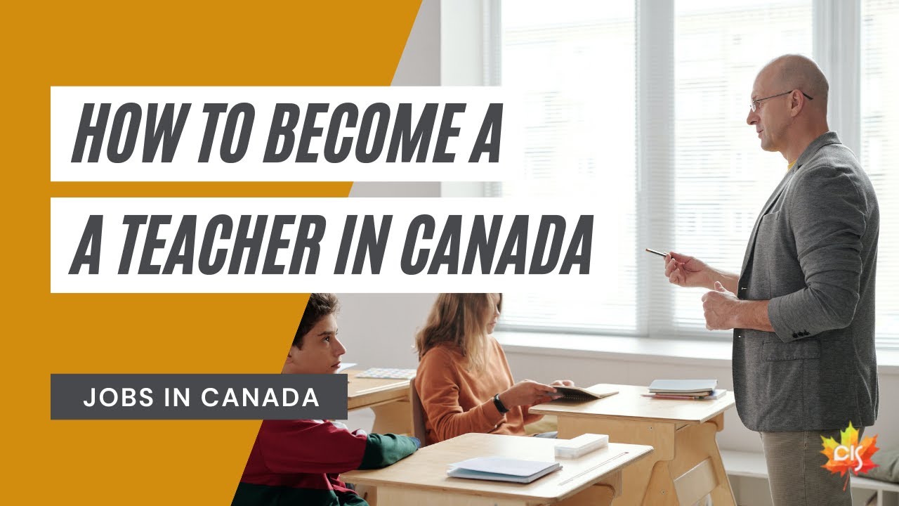 Quick Guide to Teaching Jobs in Canada
