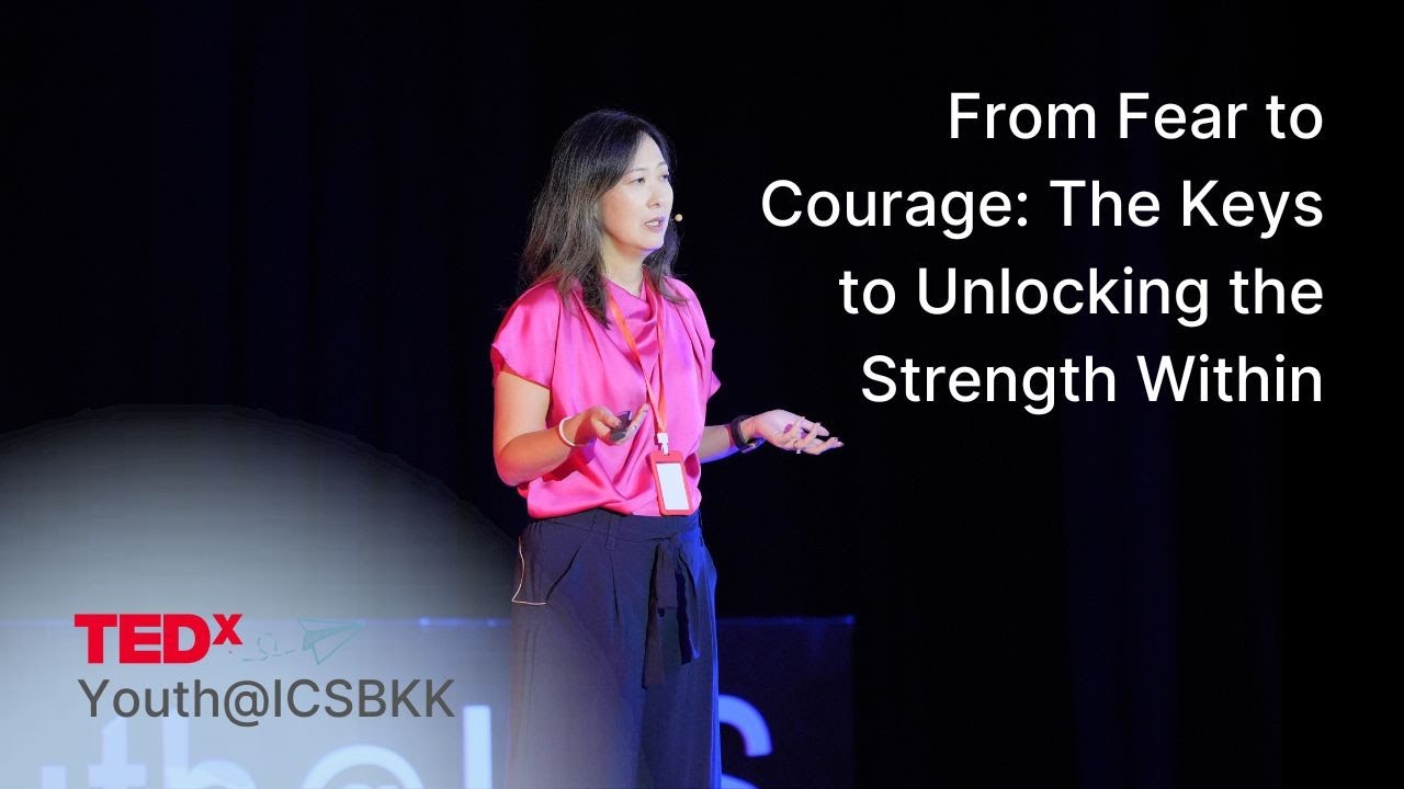 From Fear to Courage: The Keys to Unlocking the Strength Within | Emi Rowse | TEDxYouth@ICSBKK