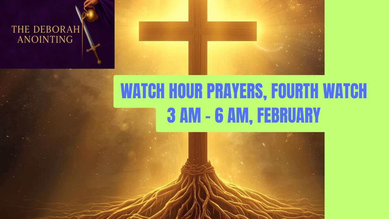 February Fourth Watch Prayer | Established Identity Before the Day Begins