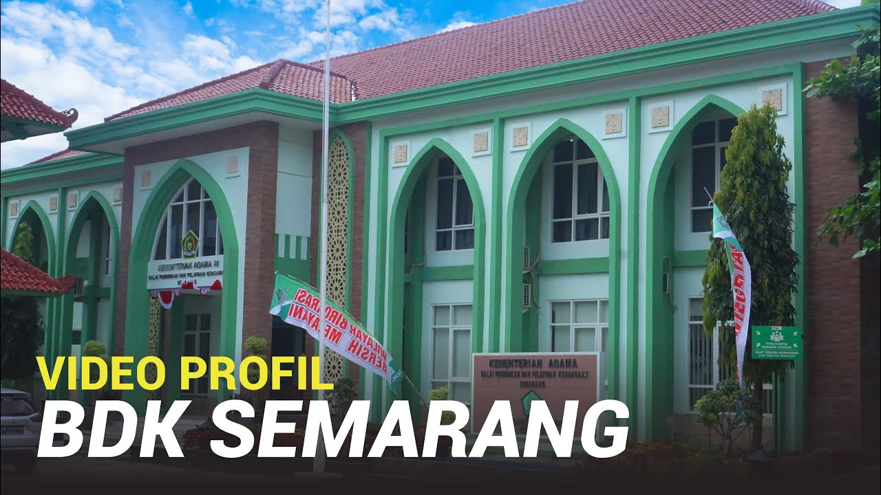 Profil Balai Diklat Keagamaan Semarang 2023