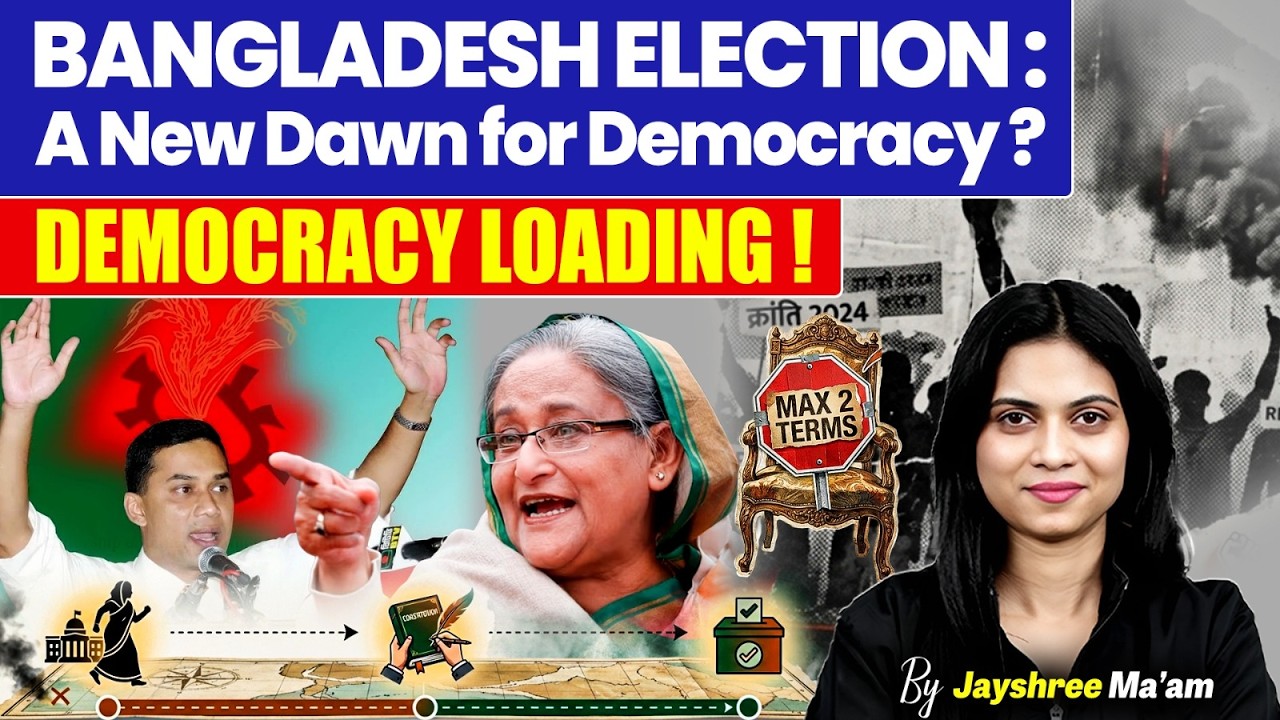 Bangladesh election : A new Dawn for Democracy? 🔥 Jayshree Ma'am #currentaffairs