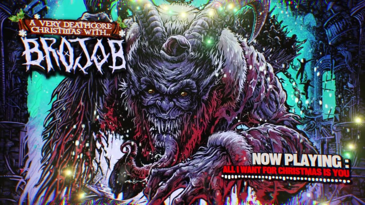 A VERY DEATHCORE CHRISTMAS WITH BROJOB (FULL EP STREAM)
