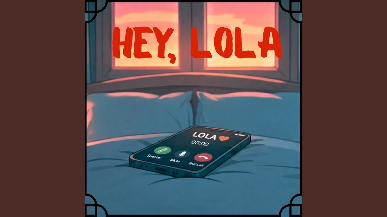 Hey Lola