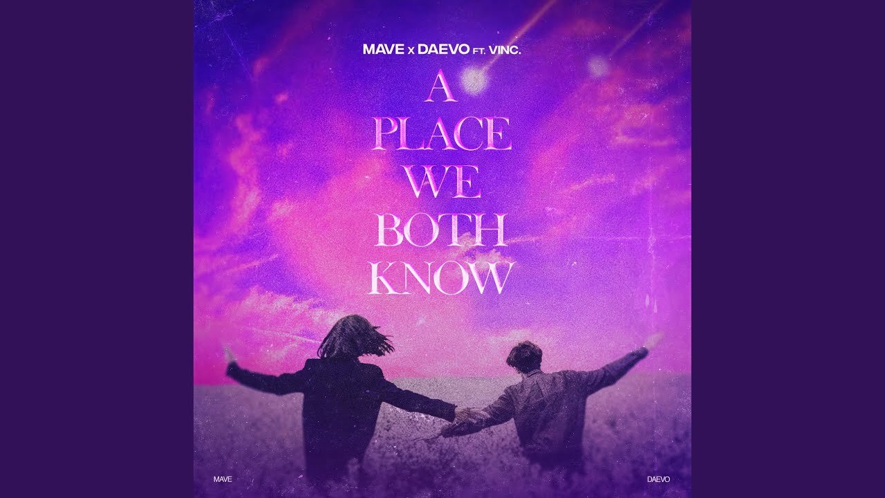 A Place We Both Know (Extended)