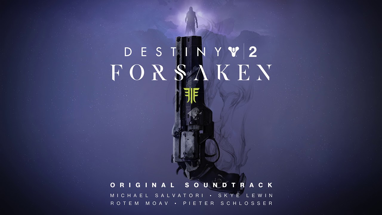 Destiny 2: Forsaken Original Soundtrack - Track 32 - Gambit