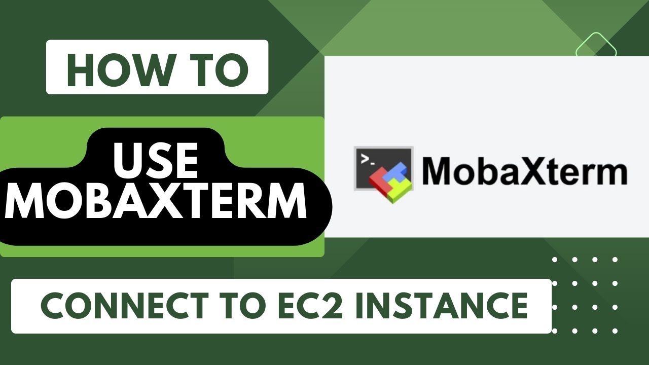 How to use MobaXterm to connect to AWS EC2 Instance | Download in Windows
