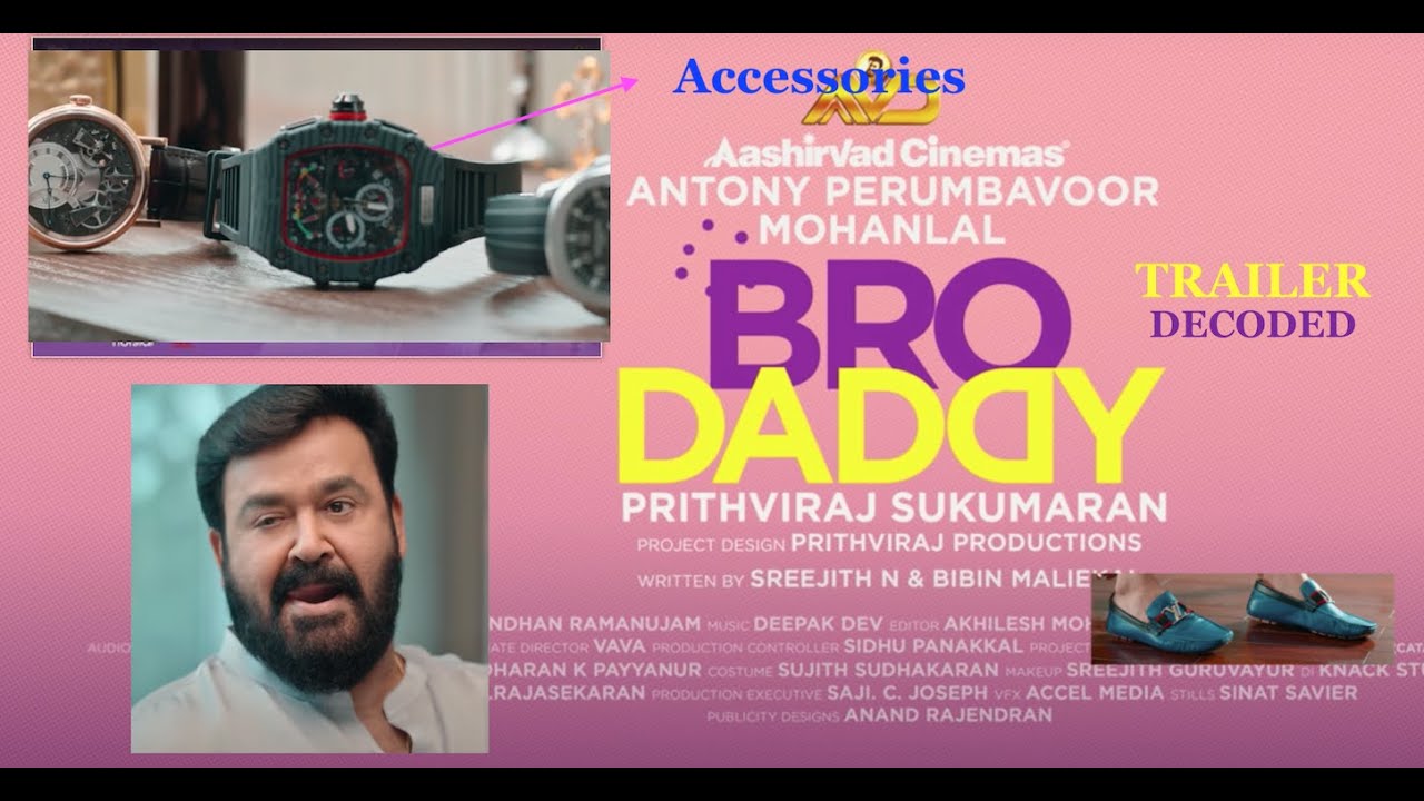 BroDaddy Movie  Mohanlal's watch collection | Accessories Decoding | watch  | shoes | perfume