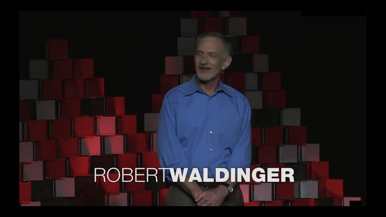 Robert Waldinger | The Good Life: Lessons from Longest Study on Happiness (Condensed Talk)