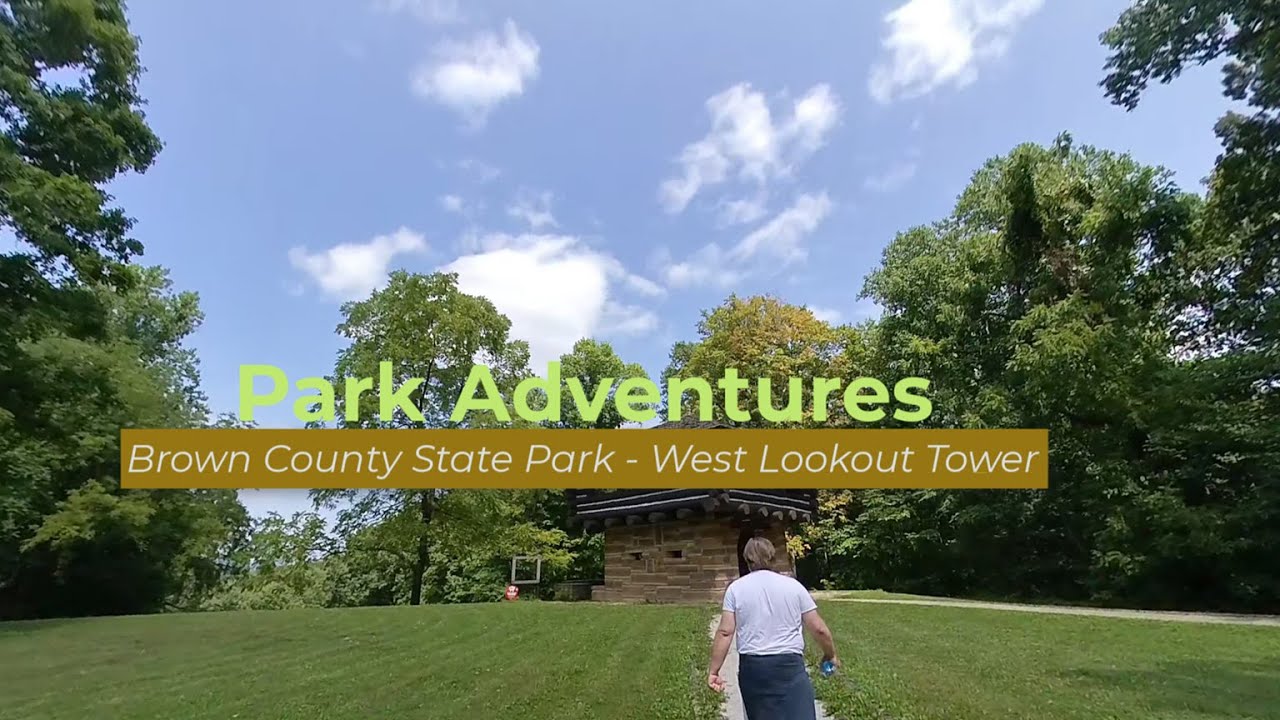 Park Adventures - West Lookout Tower - Brown County Indiana State Park (United States) 4K