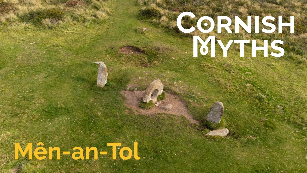 Men-an-Tol - Cornish Myths Episode 1