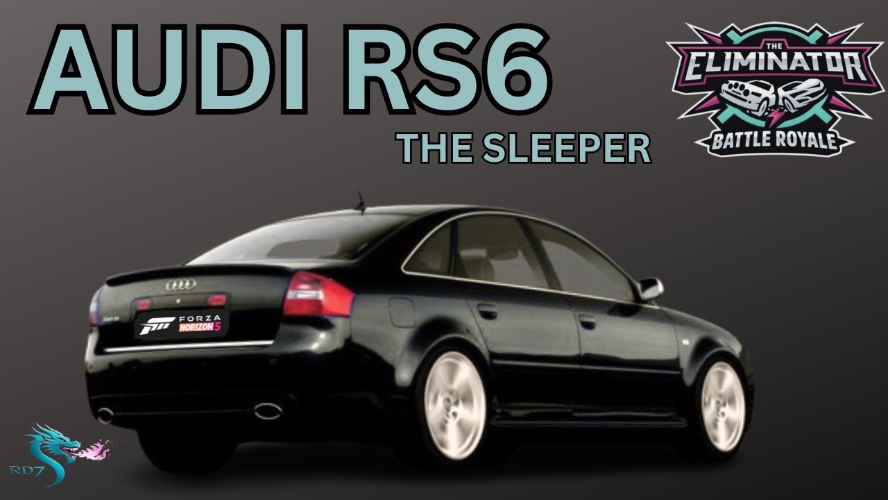 AUDI RS6 - THE SLEEPER - FH5 Eliminator